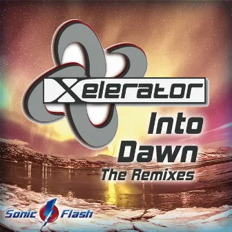 Into Dawn (The Remixes) by Xelerator