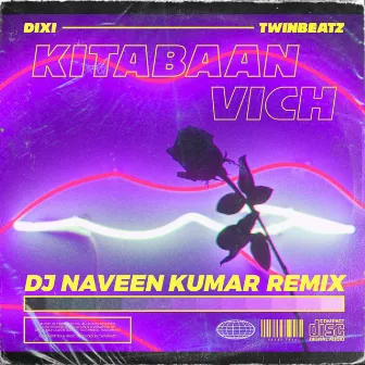 Kitabaan Vich (Remix) by Dj Naveen Kumar