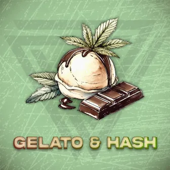 Gelato & Hash by BigMav