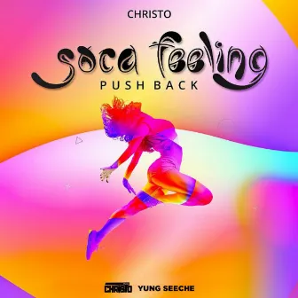 Soca Feeling (Push Back) by Christo