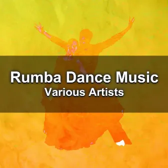 Rumba Dance Music by Latin Touch