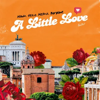 A Little Love by Milwin