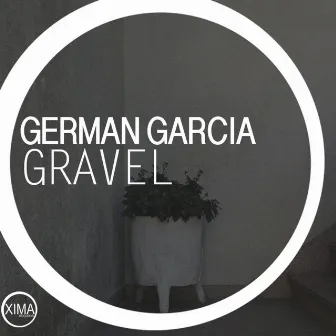 Gravel by German Garcia