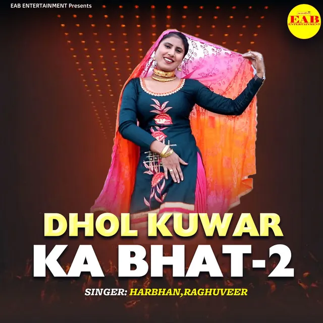 Dhol Kuwar Ka Bhat-2