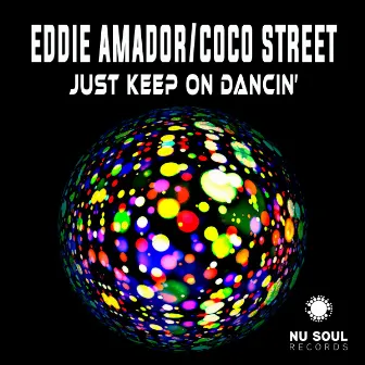 Just Keep On Dancin' by Coco Street