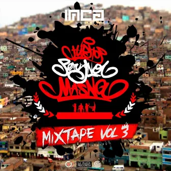 Mixtape, Vol. 3 by Hip Hop Peruano Mas Na