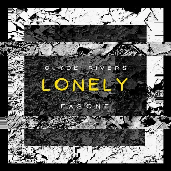 Lonely by FASONE