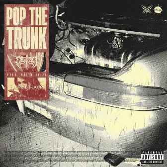 Pop The Trunk by babychaos