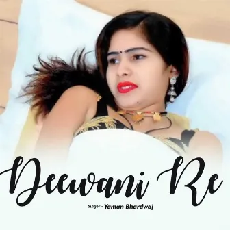 Deewani Re by 