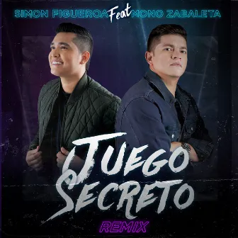 Juego Secreto (Remix) by Simón Figueroa