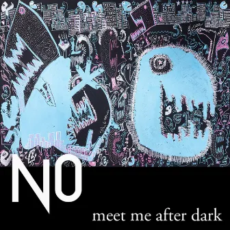 Meet Me After Dark by No