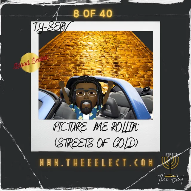 Picture Me Rollin' (Streets of Gold)