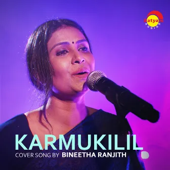 Karmukilil (Recreated Version) by Bineetha Ranjith