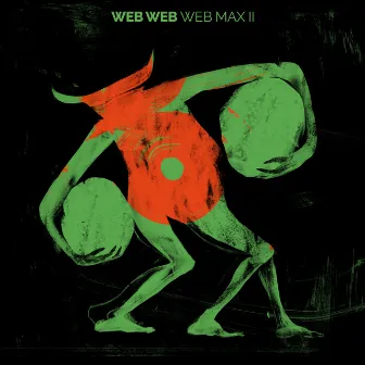 WEB MAX II by Web Web