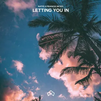 Letting You In by Francis Skyes