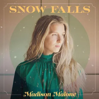 Snow Falls by Madison Malone