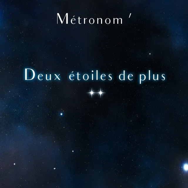 Deux étoiles de plus