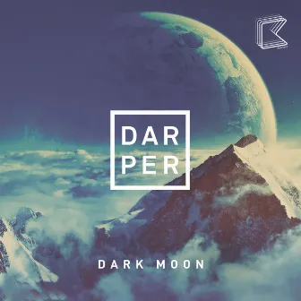 Dark Moon by Darper