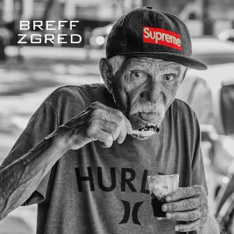 Zgred by Breff