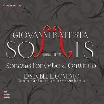 Somis: Sonatas for Cello & Continuo by Giovanni Battista Somis