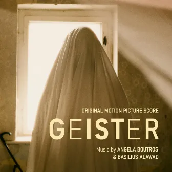 Geister (Original Motion Picture Soundtrack) by Angela Boutros