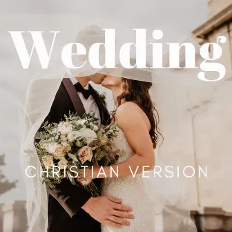 Wedding(Christian Version) by Wedding Specialist