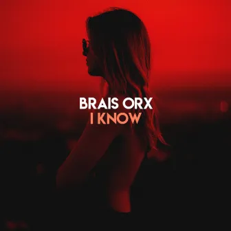 I Know by Brais Orx