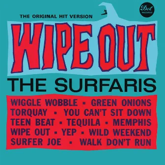 Wipe Out by The Surfaris