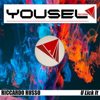 U Lick It by Riccardo Russo