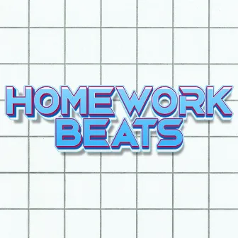 Music For Helping With Focus While Doing Homework by Homework Beats