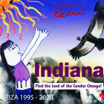 Indiana (Find the Land of the Condor Chunga!) by Briza