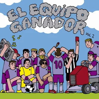 El Equipo Ganador, Vol. 2 by NACHOSKY