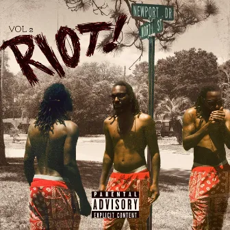 R.I.O.T., Vol. 2 by Ham Bome