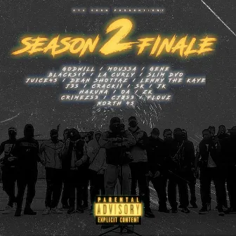 Season 2 Finale by Stu Sesh