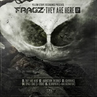 They Are Here EP by Fragz