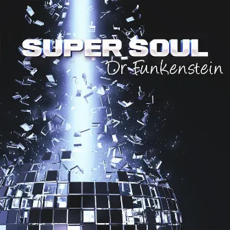 Super Soul - Remix Album by Supersoul