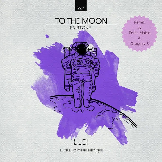 To the Moon - Peter Makto & Gregory S Remix