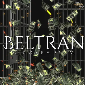 Beltran by El Borrado M