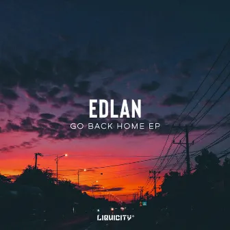 Go Back Home EP by Edlan