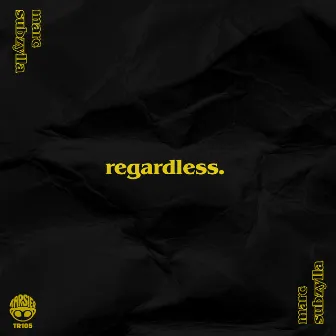 regardless by Dotty