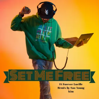 Set Me Free (Soo Young Kim Remix) by Soo Young Kim