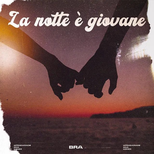 La notte è giovane