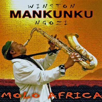 Molo Africa by Winston Mankunku Ngozi