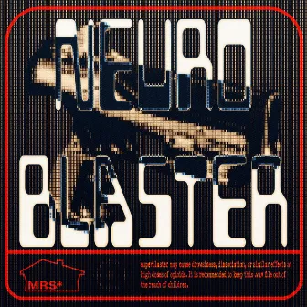 Neuroblaster by Dalsy