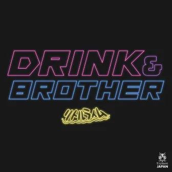 Drink&Brother by Rittle'Rhyme