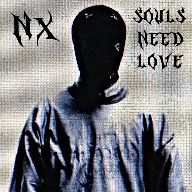 SOULS NEED LOVE