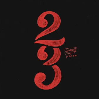 23 by YOUNG XAV