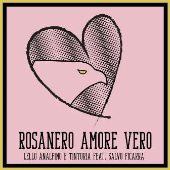 Rosanero Amore Vero by Tinturia