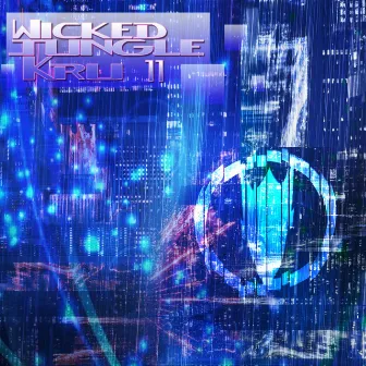 Wicked Jungle Kru 011 by Raket