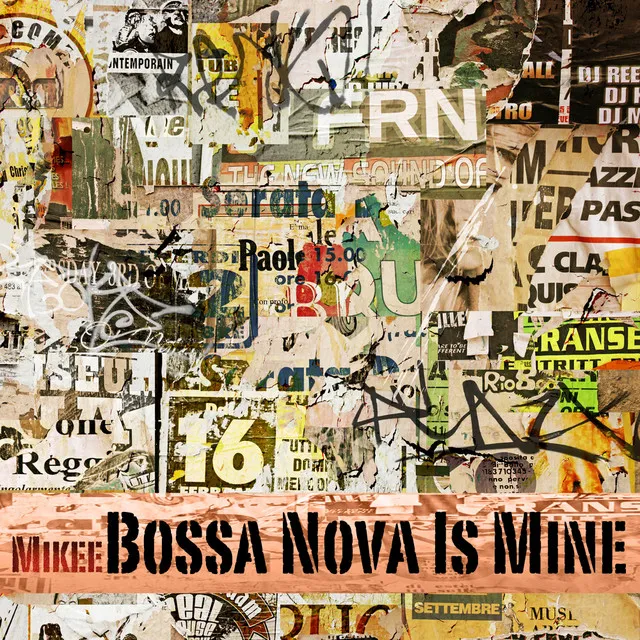 Bossa Nova Is Mine